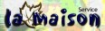 La Maison sas